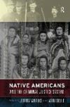 Native Americans and the Criminal Justice System